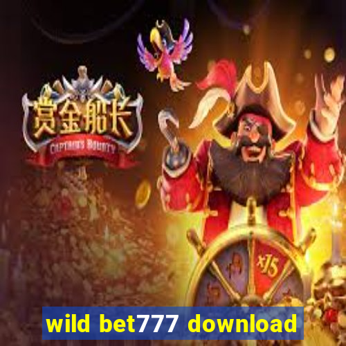 wild bet777 download